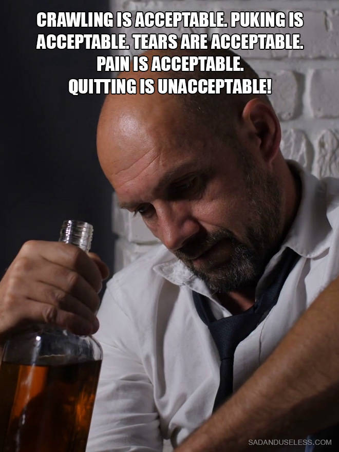 Inspirational Quotes Sound Weird When Combined With Alcohol Photos…