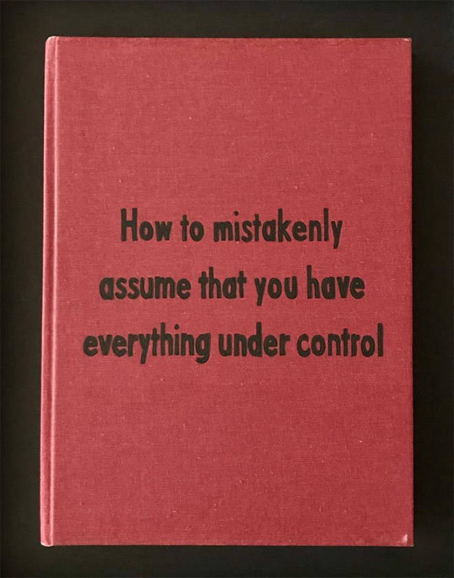 These Self-Help Books Would’ve Been Great If They Were Real…