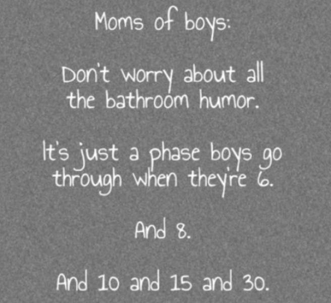 Raising Boys Is Never Easy…