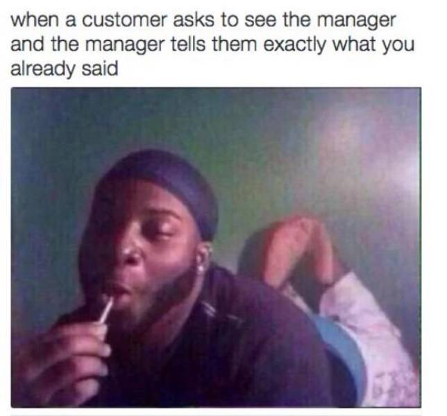 Service Industry Memes For The Second Table, Please