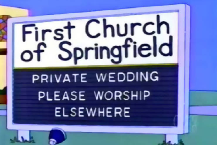 “The Simpsons” Always Have All The Best Signs