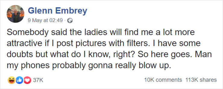 To Get Attention From Women, This Guy Posts Photos With Filters. Literally.
