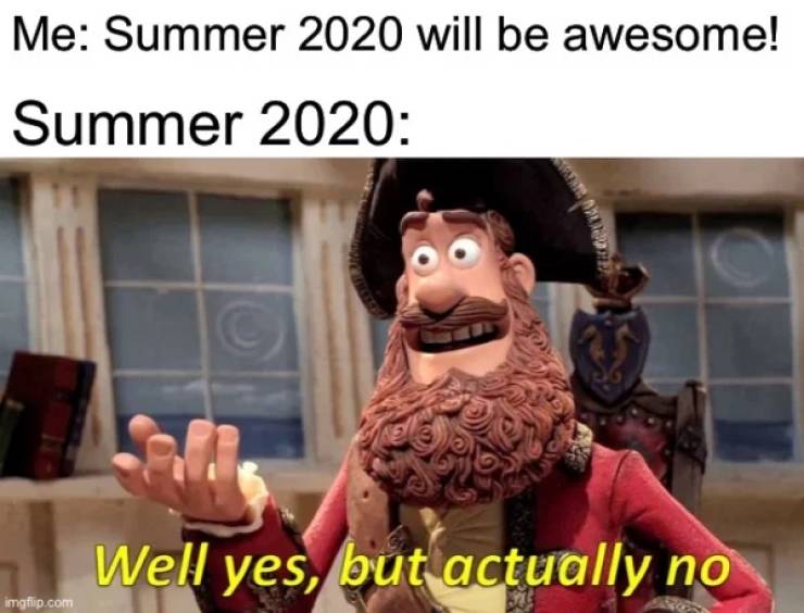 Summer 2020 Memes Are A Special Kind Of Hot…