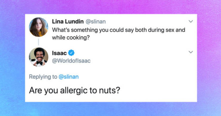You Could Say That Both While Cooking And During Sex…