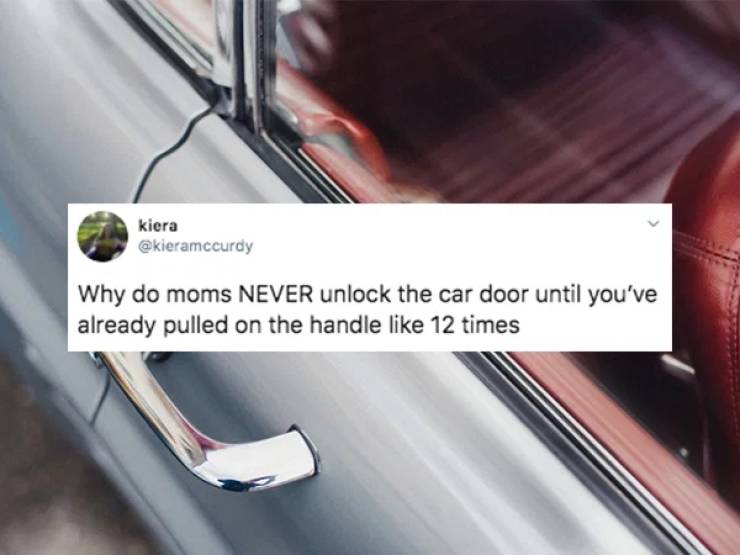 Why Do Moms Always Do This…