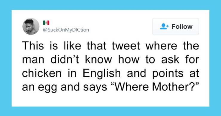 When English Eludes You…
