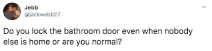 …Or Are You Normal?