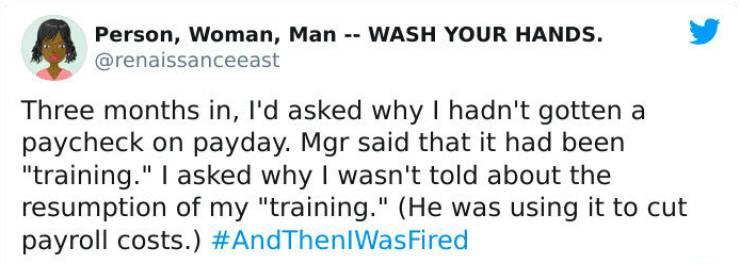 And Then They Were Fired…