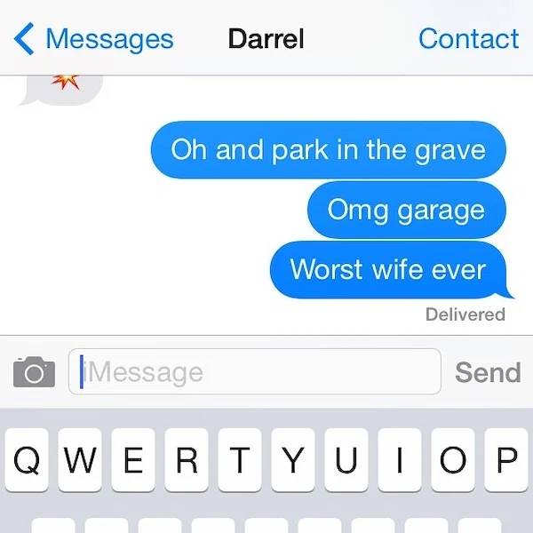 “The Worst Wife/Girlfriend Ever” Award
