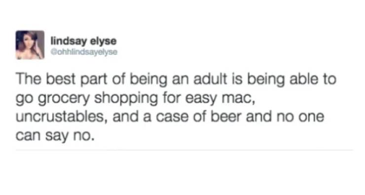 Adulthood Really Is Great…