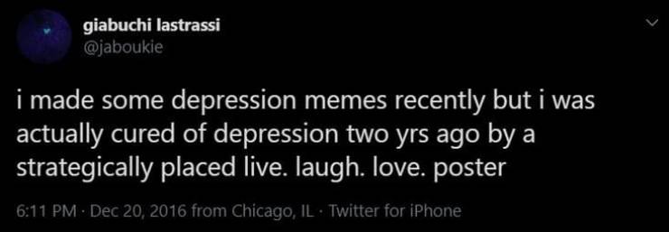 At Least Depression Goes With Memes…