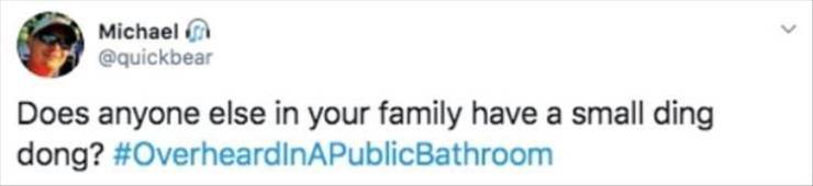 You Can Overhear Some Weird Things While In A Public Restroom…