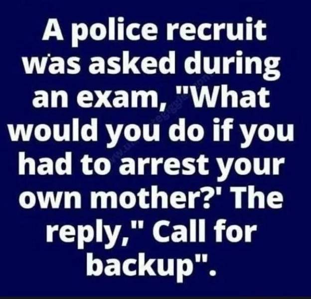 Police Have Their Own Humor…