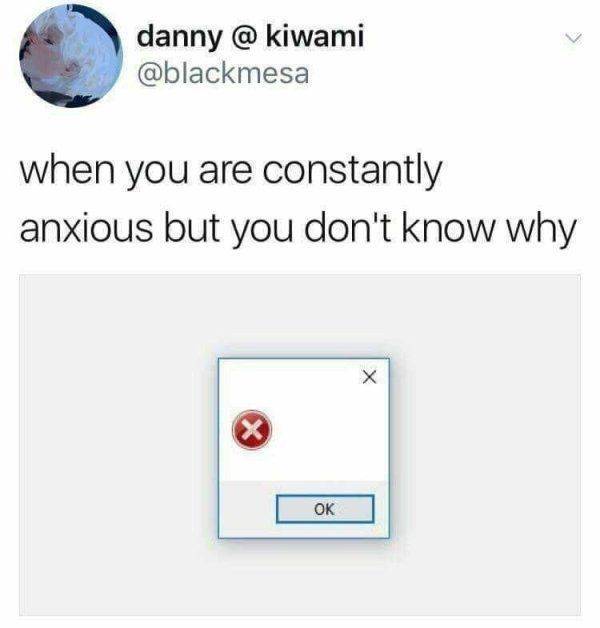 Aren’t You Worried About These Anxiety Memes?