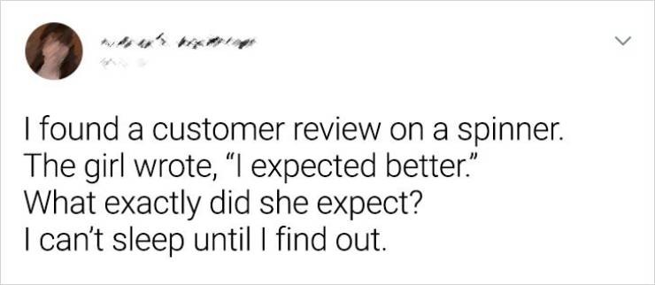 When Review Is Better Than The Item Itself…