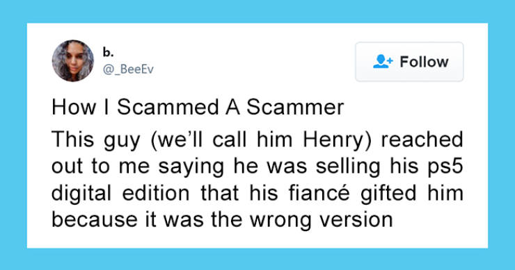 Brutally Scamming The Scammer…