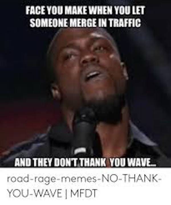 Road Raging Never Ends…