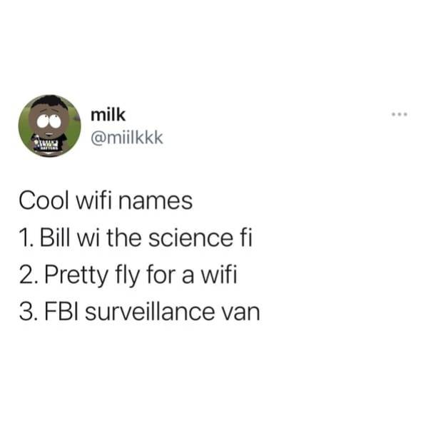 Smart And Hilarious Wi-Fi Network Names