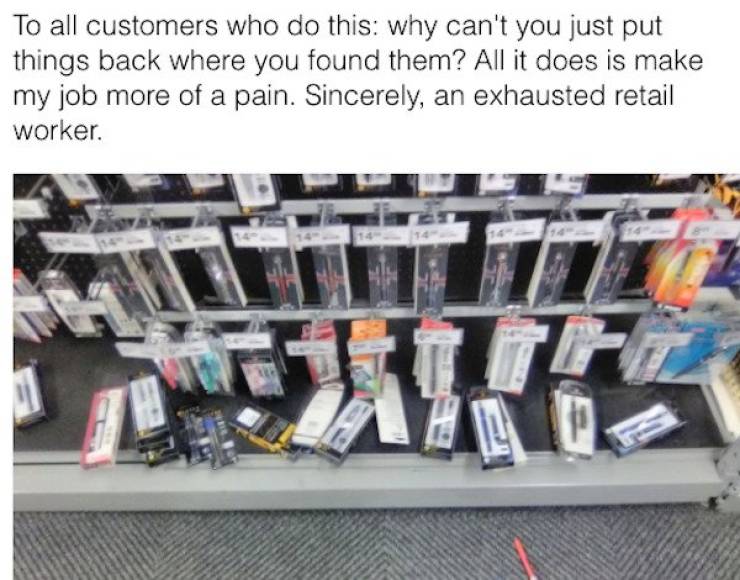 Store Workers Share Photos Of Their Worst Customer Experiences