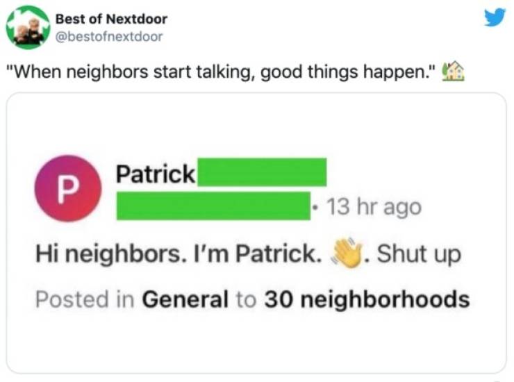 “Nextdoor” Neighbors Are A Very Strange People…
