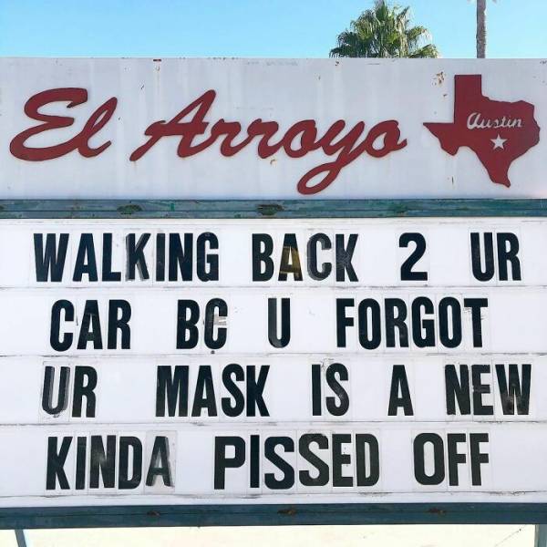 “El Arroyo” Restaurant With Another Portion Of Their Hilarious Signs