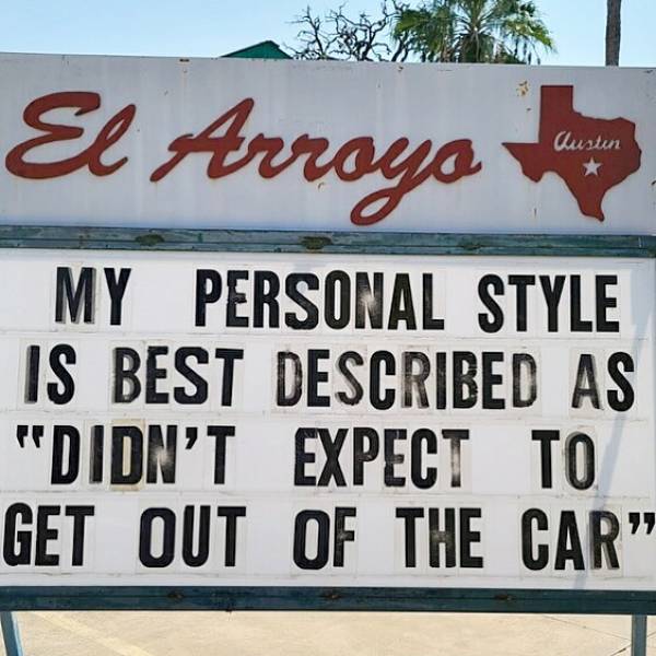 “El Arroyo” Restaurant With Another Portion Of Their Hilarious Signs