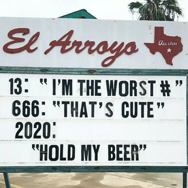 “El Arroyo” Restaurant With Another Portion Of Their Hilarious Signs