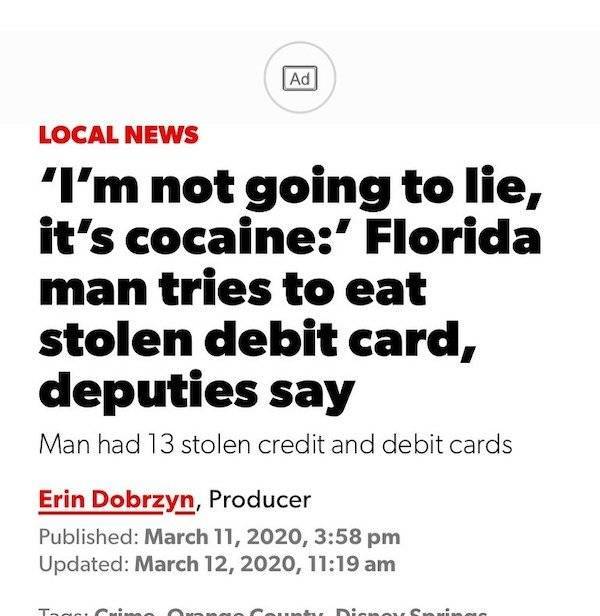 Headlines Aren’t Even The Craziest Thing In Florida…