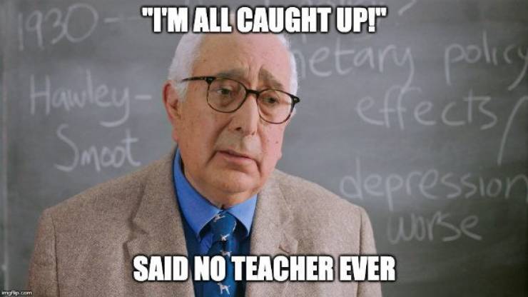 Only Teachers Know How True These Memes Are