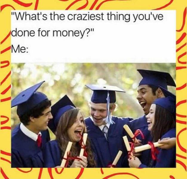 These Graduation Memes Are Unemployed As Well…