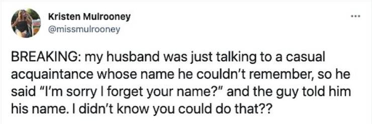 If You Forget Someone’s Name, You Can’t Just Ask!