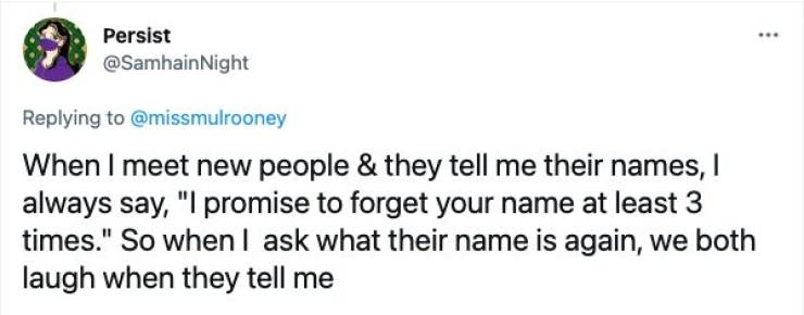 If You Forget Someone’s Name, You Can’t Just Ask!