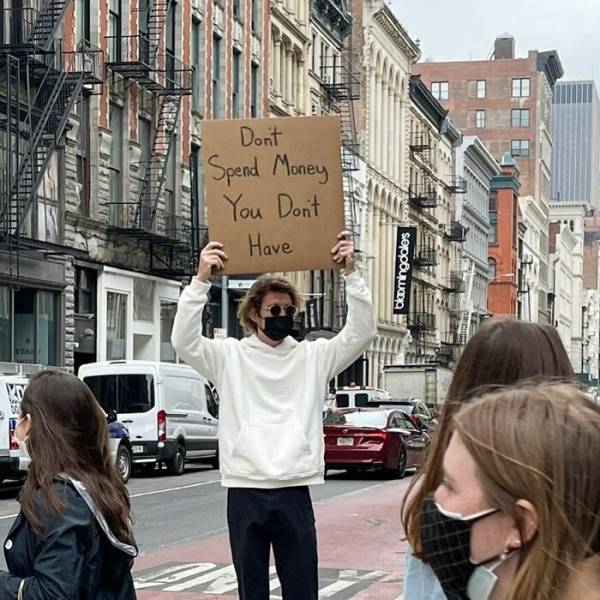 Dude With His Famous Signs…
