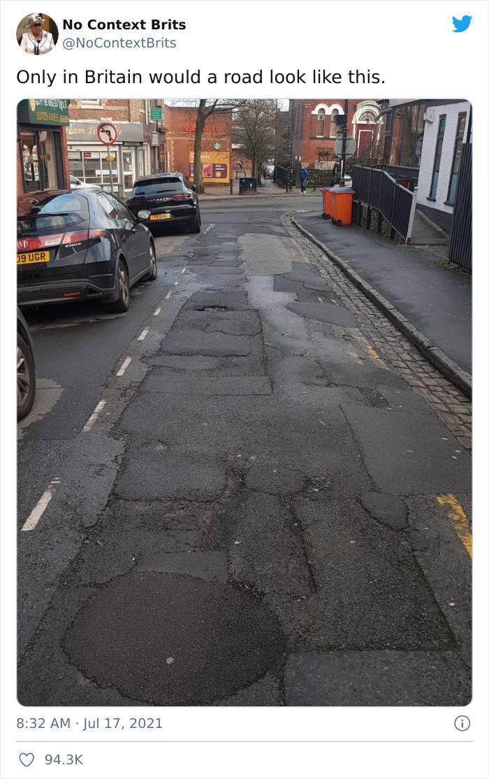 “Only In Britain Would A Road Look Like This”? Britain, Hold Our Pothole!
