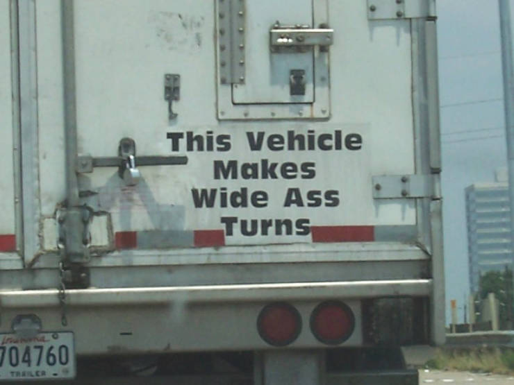 Truck Signs Are The Best!