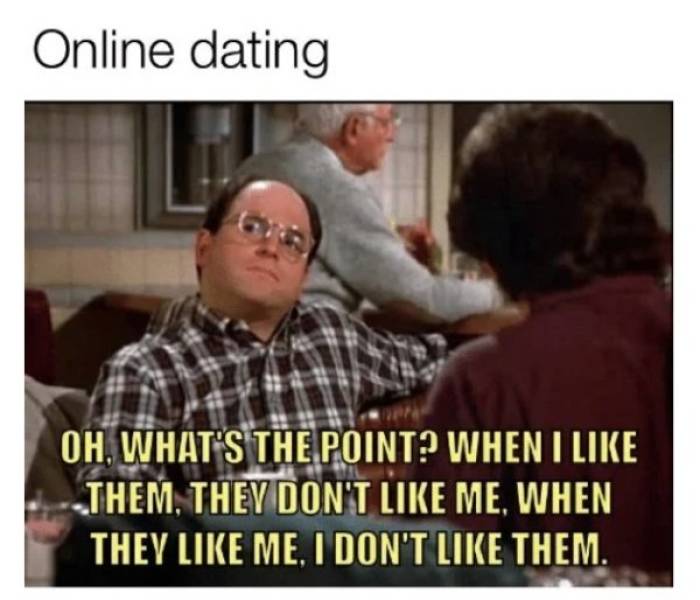 These Dating Memes Are Disturbingly Accurate…