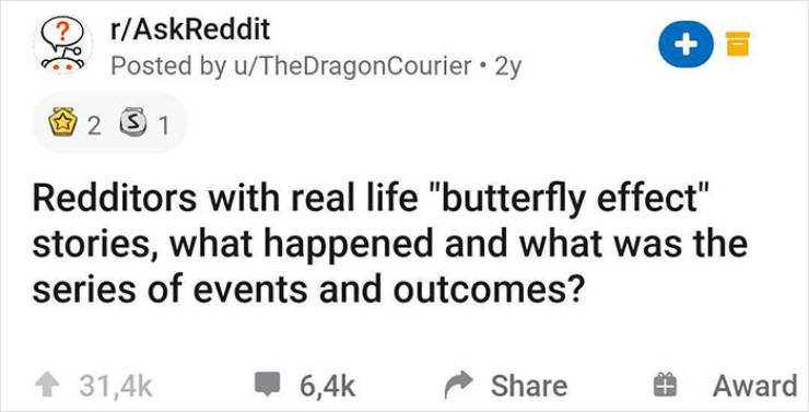 Fascinating Stories About “Butterfly Effect” In Real Life