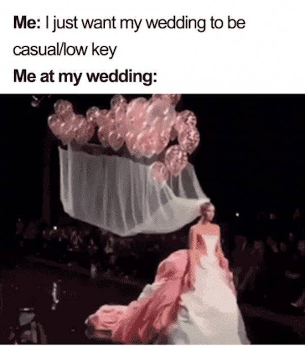 These Wedding Memes Are Very Expensive…