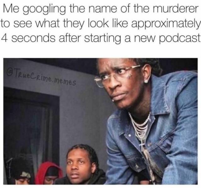 Criminally Funny Memes About True Crime
