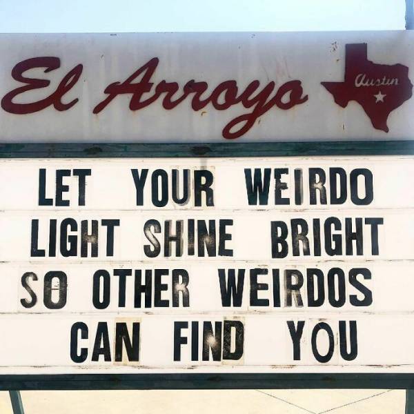 “El Arroyo” Signs Are Unforgettable!