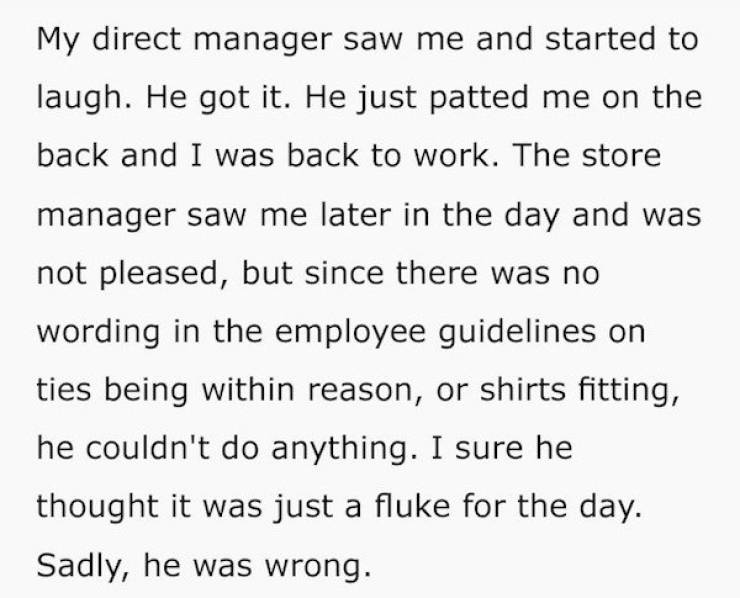 Man Gets Punished For Not Wearing A Tie To Work, Makes Them Regret It