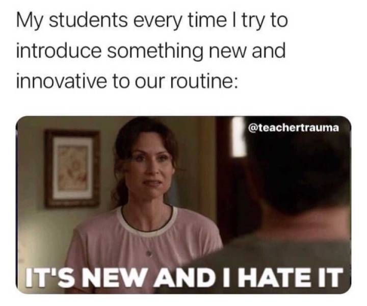 Teachers Will Feel The Pain Of These Memes…