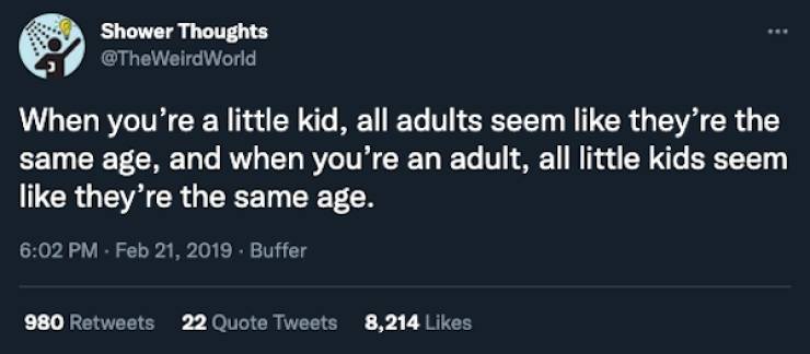Being An Adult Is Pretty Weird…