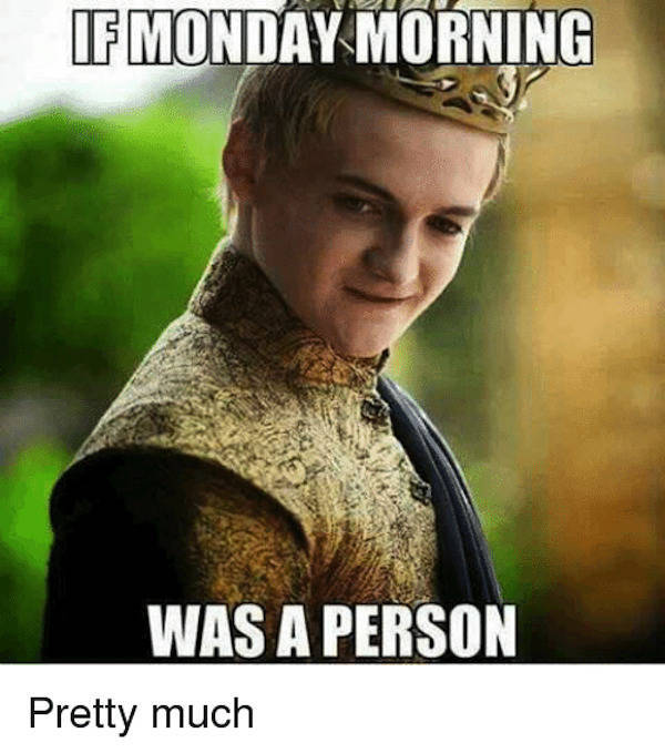 You Are Not Ready For These Monday Memes…
