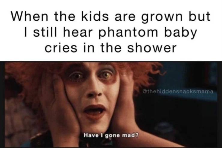 These Parenting Memes Are Pretty Painful…