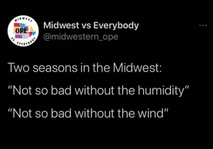 These Memes Are Excessively Midwest!