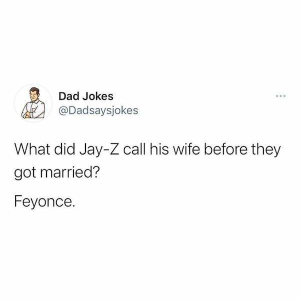 Dad Jokes Are Both Bad And Funny…