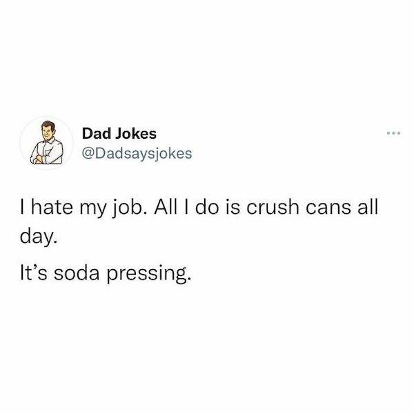 Dad Jokes Are Both Bad And Funny…