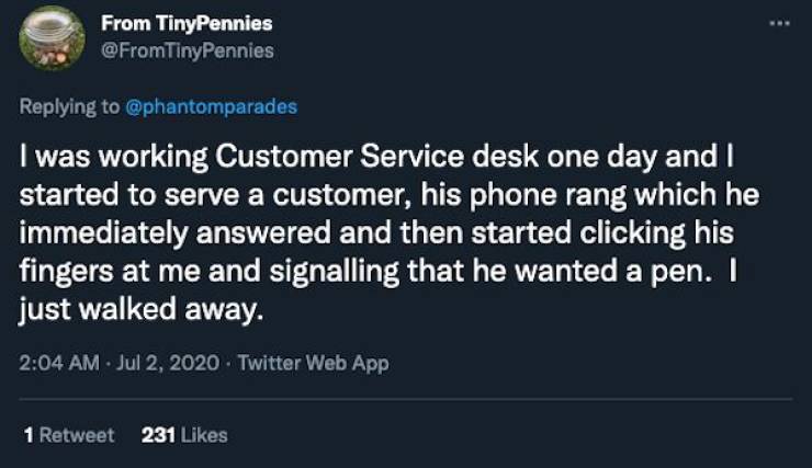 The Customer Is Almost Never Right…