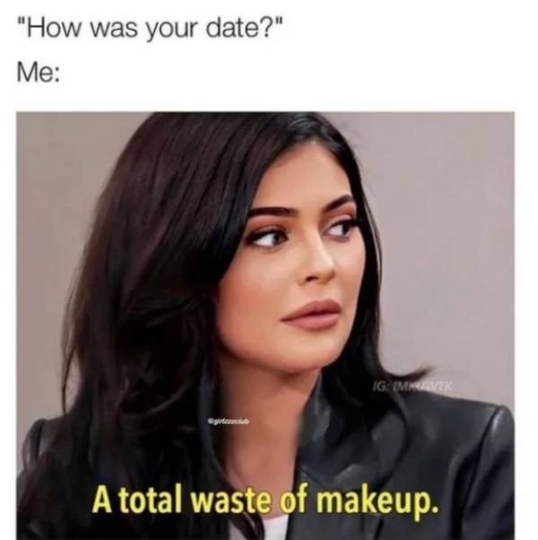 These Dating Memes Are Just Too Accurate!